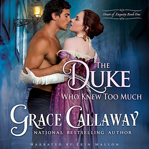 The Duke Who Knew Too Much Audiobook By Grace Callaway cover art