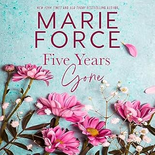 Five Years Gone Audiobook By Marie Force cover art