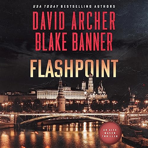 Flashpoint Audiobook By David Archer, Blake Banner cover art