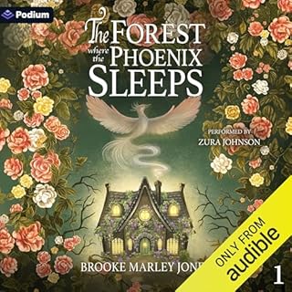 The Forest Where the Phoenix Sleeps Audiolibro Por Brooke Marley Jones arte de portada