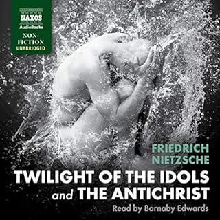 Twilight of the Idols and The Antichrist Audiolibro Por Friedrich Nietzsche arte de portada