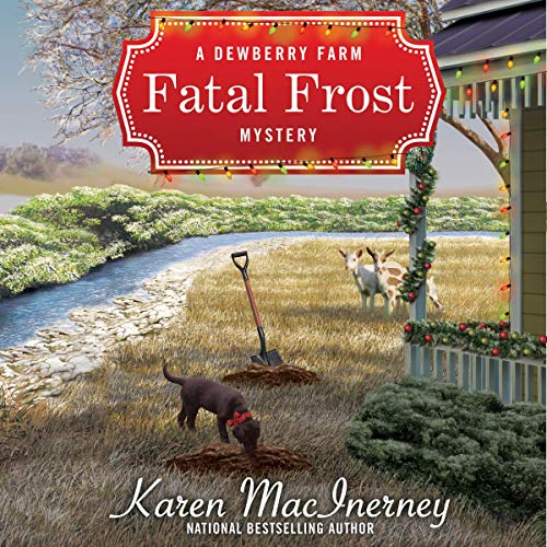 Fatal Frost Audiobook By Karen MacInerney cover art