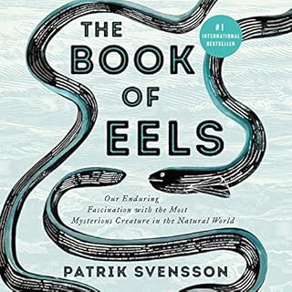 The Book of Eels Audiolibro Por Patrik Svensson arte de portada