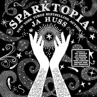 Sparktopia Audiolibro Por JA Huss arte de portada