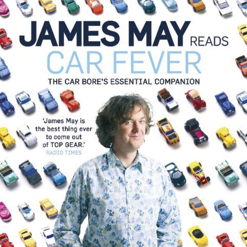 Car Fever Audiobook By James May cover art