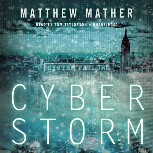 CyberStorm Audiobook By Matthew Mather cover art