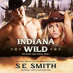 Indiana Wild Audiolibro Por S. E. Smith arte de portada