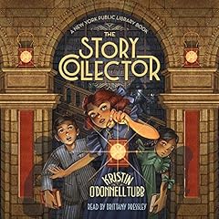 The Story Collector Audiobook By Kristin O'Donnell Tubb cover art