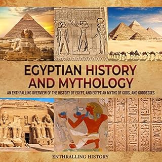 Egyptian History and Mythology Audiobook By Billy Wellman cover art