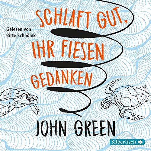 Schlaft gut, ihr fiesen Gedanken Audiobook By John Green cover art