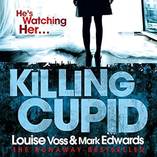 Killing Cupid Audiobook By Mark Edwards, Louise Voss cover art