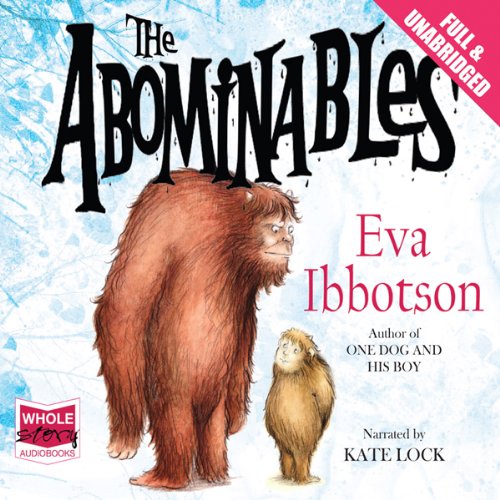 The Abominables Audiolibro Por Eva Ibbotson arte de portada