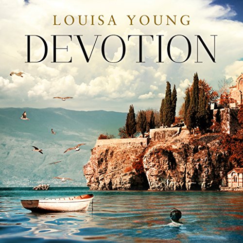 Devotion Audiobook By Louisa Young cover art