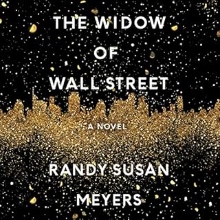 The Widow of Wall Street Audiobook By Randy Susan Meyers cover art