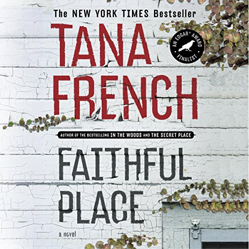 Faithful Place Audiolibro Por Tana French arte de portada