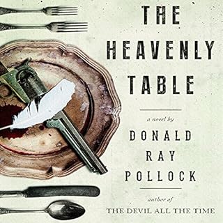 The Heavenly Table Audiolibro Por Donald Ray Pollock arte de portada