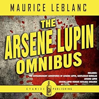 Arsene Lupin Omnibus Audiolibro Por Cyanide Publishing, Maurice LeBlanc arte de portada