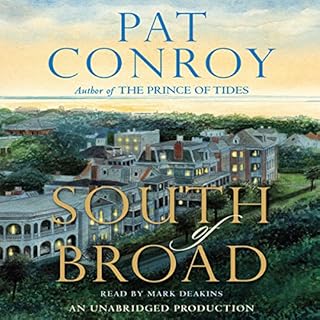 South of Broad Audiobook By Pat Conroy cover art