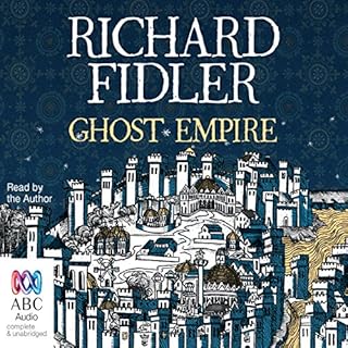 Ghost Empire Audiolibro Por Richard Fidler arte de portada