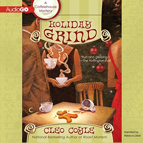 Holiday Grind Audiobook By Cleo Coyle cover art