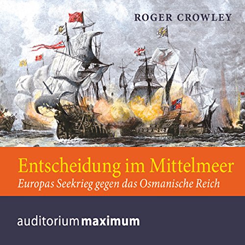 Entscheidung im Mittelmeer Audiolibro Por Roger Crowley arte de portada