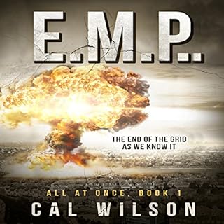 E.M.P.: The End of the Grid as We Know It Audiolibro Por Cal Wilson arte de portada