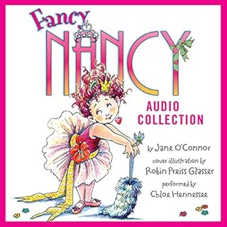 The Fancy Nancy Audio Collection Audiolibro Por Jane O' Connor arte de portada