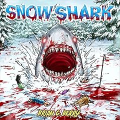 Snow Shark Audiolibro Por Brian Berry arte de portada