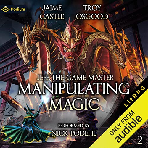 Manipulating Magic Audiobook By Jaime Castle, Troy Osgood cover art