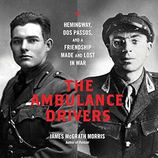 The Ambulance Drivers Audiolibro Por James McGrath Morris arte de portada