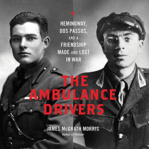 The Ambulance Drivers Audiolibro Por James McGrath Morris arte de portada