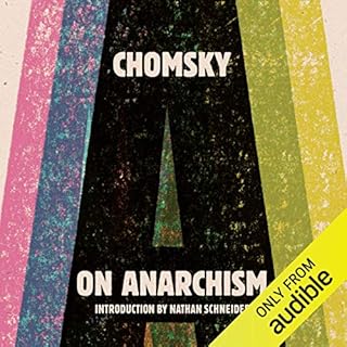 On Anarchism Audiobook By Noam Chomsky, Nathan Schneider - introduction cover art