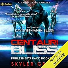 Centauri Bliss: Publisher's Pack Audiobook By Skyler Grant cover art