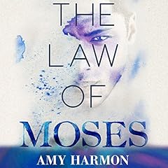 The Law of Moses Audiolibro Por Amy Harmon arte de portada