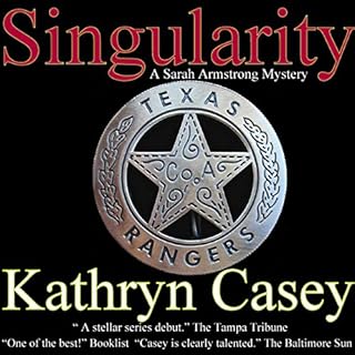 Singularity Audiobook By Kathryn Casey cover art