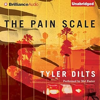 The Pain Scale Audiobook By Tyler Dilts cover art