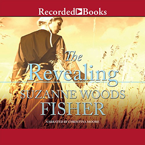 The Revealing Audiobook By Suzanne Woods Fisher cover art