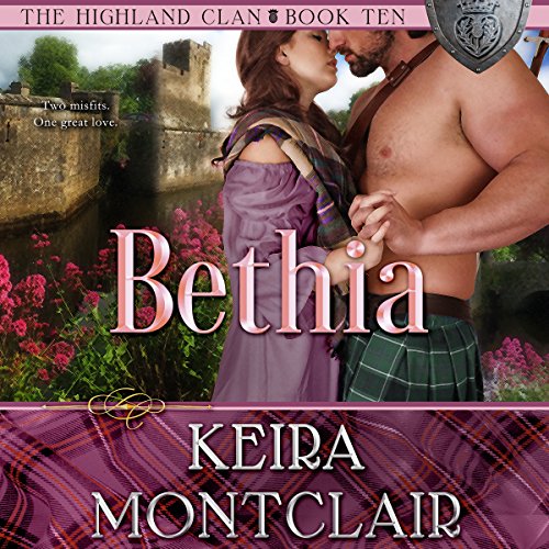 Bethia Audiobook By Keira Montclair cover art