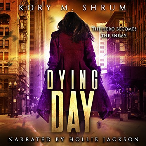 Dying Day Audiobook By Kory M. Shrum cover art