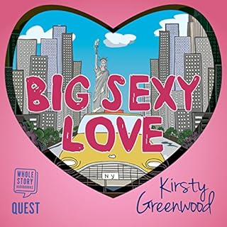 Big Sexy Love Audiolibro Por Kirsty Greenwood arte de portada