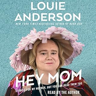 Hey Mom Audiolibro Por Louie Anderson arte de portada