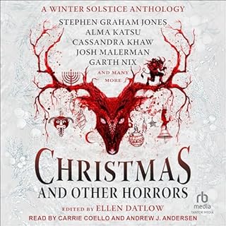 Christmas and Other Horrors Audiobook By Ellen Datlow - editor cover art