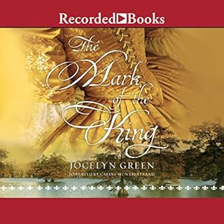 The Mark of the King Audiolibro Por Jocelyn Green arte de portada