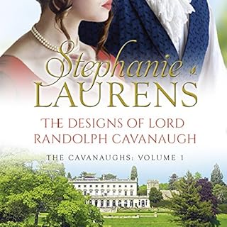 The Designs of Lord Randolph Cavanaugh Audiobook By Stephanie Laurens cover art