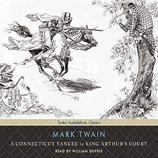 A Connecticut Yankee in King Arthur's Court Audiobook By Mark Twain cover art