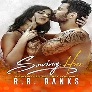 Saving Her Audiobook By R.R. Banks cover art