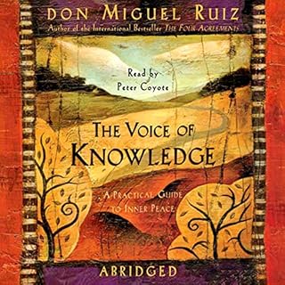 The Voice of Knowledge Audiobook By Don Miguel Ruiz cover art