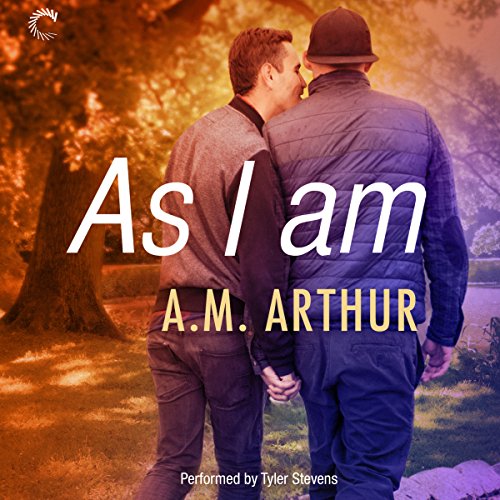 As I Am Audiolibro Por A. M. Arthur arte de portada