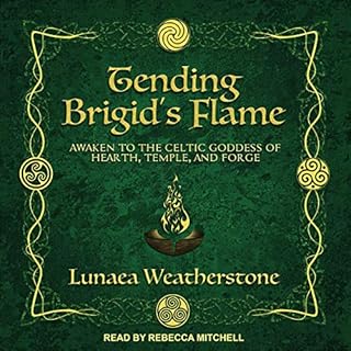 Tending Brigid's Flame Audiobook By Lunaea Weatherstone cover art