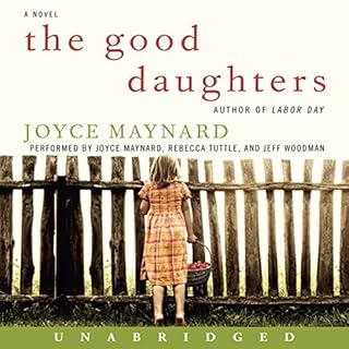 The Good Daughters Audiobook By Joyce Maynard cover art